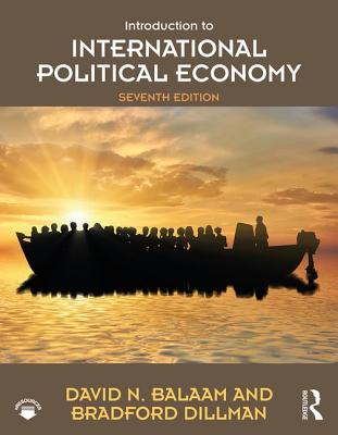 Introduction to International Political Economy - Balaam, David N, and Dillman, Bradford