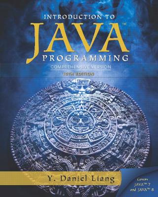 Introduction to Java Programming, Comprehensive Version Plus Mylab Programming with Pearson Etext -- Access Card Package - Liang, Y Daniel