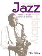 Introduction to Jazz History - Megill, Donald D, and Demory, Richard S