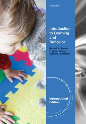 Introduction to Learning and Behavior - Honey, P., and Powell, Russell, and Symbaluk, Diane G.