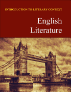 Introduction to Literary Context: English Literature: Print Purchase Includes Free Online Access