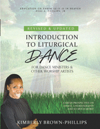 Introduction to Liturgical Dance: 2nd Edition