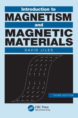 Introduction to Magnetism and Magnetic Materials - Jiles, David