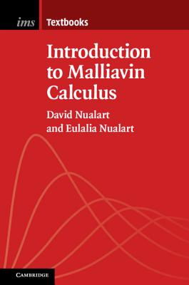 Introduction to Malliavin Calculus - Nualart, David, and Nualart, Eulalia