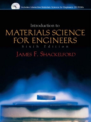 Introduction to Materials Science for Engineers - Shackelford, James F