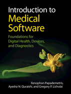 Introduction to Medical Software: Foundations for Digital Health, Devices, and Diagnostics