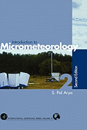 Introduction to Micrometeorology: Volume 79