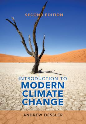 Introduction to Modern Climate Change - Dessler, Andrew