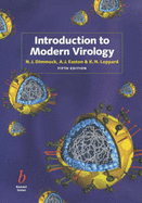 Introduction to Modern Virology, Fifth Edition
