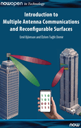 Introduction to Multiple Antenna Communications and Reconfigurable Surfaces