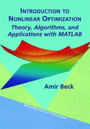 Introduction to Nonlinear Optimization Theory, Algorithms, and Applications with MATLAB
