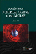 Introduction to Numerical Analysis Using MATLAB