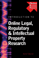 Introduction to Online Legal, Regulatory & Intellectual Property Research