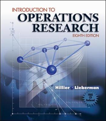 Introduction to Operations Research - Hillier, Frederick, and Lieberman, Gerald