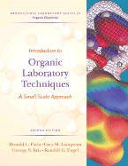 Introduction to Organic Laboratory Techniques: A Small-Scale Approach