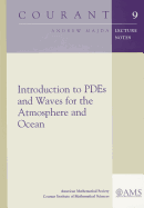 Introduction to PDEs and Waves for the Atmosphere and Ocean