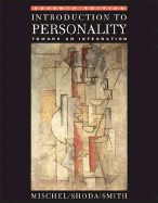 Introduction to Personality: Toward an Integration