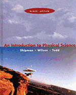 Introduction to Physical Science. 9/E Txt - Shipman, James T