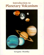 Introduction to Planetary Volcanism