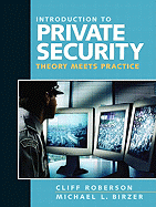 Introduction to Private Security: Theory Meets Practice