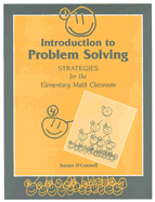 Introduction to Problem Solving: Strategies for the Elementary Math Classroom