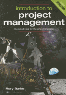 Introduction to Project Management: One Small Step for the Project Manager