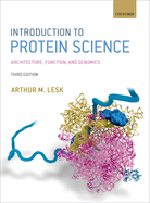 Introduction to Protein Science: Architecture, Function, and Genomics