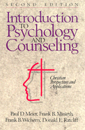 Introduction to Psychology and Counseling: Christian Perspectives and Applications