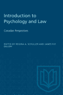 Introduction to Psychology and Law: Canadian Perspectives