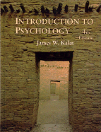 Introduction to Psychology - Kalat, James W