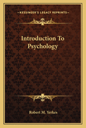 Introduction to Psychology