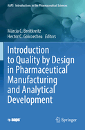 Introduction to Quality by Design in Pharmaceutical Manufacturing and Analytical Development