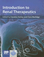 Introduction to Renal Therapeutics