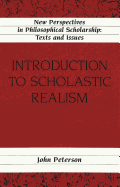 Introduction to Scholastic Realisms