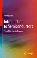 Introduction to Semiconductors: From Materials to Devices