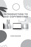 Introduction to SEO Copywriting: Learn Copywriting Techniques!