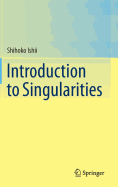 Introduction to Singularities