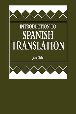 Introduction to Spanish Translation - Child, Jack