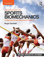 Introduction to Sports Biomechanics: Analysing Human Movement Patterns