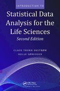 Introduction to Statistical Data Analysis for the Life Sciences