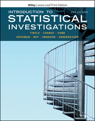 Introduction to Statistical Investigations - Tintle, Nathan, and Chance, Beth L, and Cobb, George W