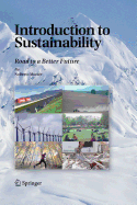 Introduction to Sustainability: Road to a Better Future