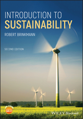 Introduction to Sustainability - Brinkmann, Robert