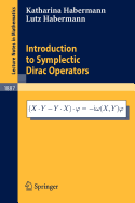 Introduction to Symplectic Dirac Operators