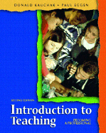 Introduction to Teaching: Becoming a Professional - Eggen, Paul, and Kauchak, Donald P