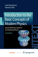 Introduction to the Basic Concepts of Modern Physics - Becchi, Carlo Maria, and D'Elia, Massimo