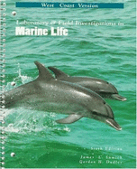 Introduction to the Biology of Marine Life: Laboratory and Field Investigations in Marine Biology