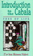 Introduction to the Cabala: Tree of Life