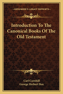 Introduction to the Canonical Books of the Old Testament