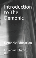 Introduction to The Demonic: Demonic Education